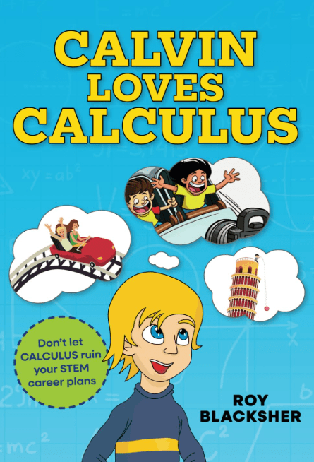 Children’s Book Review: “Calvin Loves Calculus” by Roy&nbsp;Blacksher